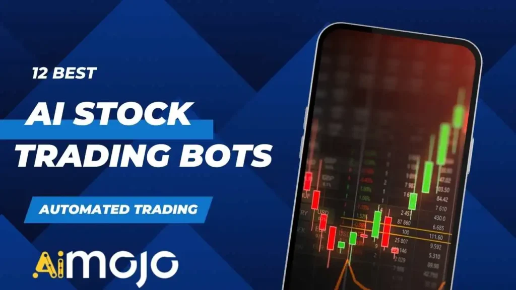 12 Best AI Stock Trading Bots 2023: Shaping the Future of Stock Markets