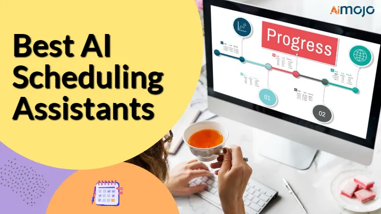 Best AI Scheduling Assistants