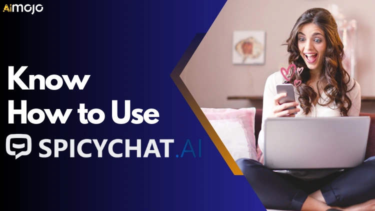 How to Use SpicyChat AI