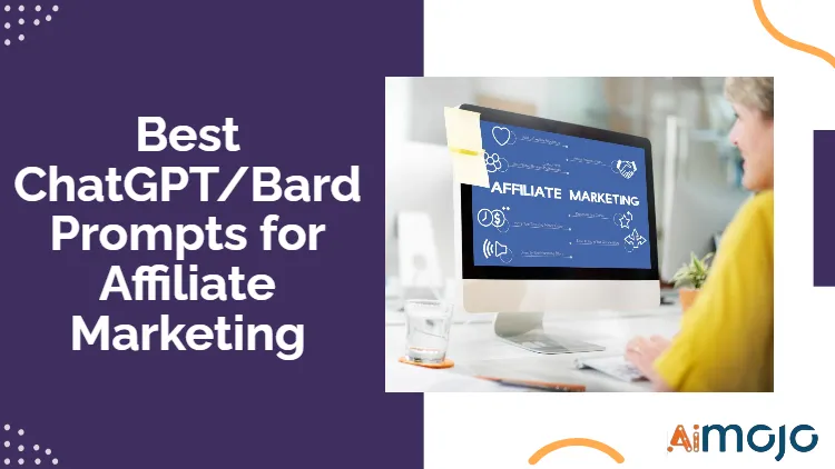  ChatGPT & Bard Prompts for Affiliate Marketing 