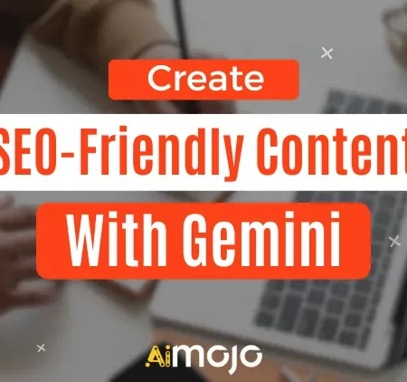 How to Create SEO-Friendly Content using Gemini AI? (Guide)