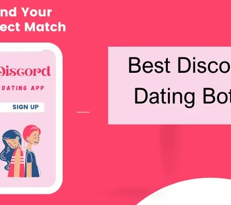 10 Best AI-Powered Discord Dating Bots in 2024: Our #1 Pick